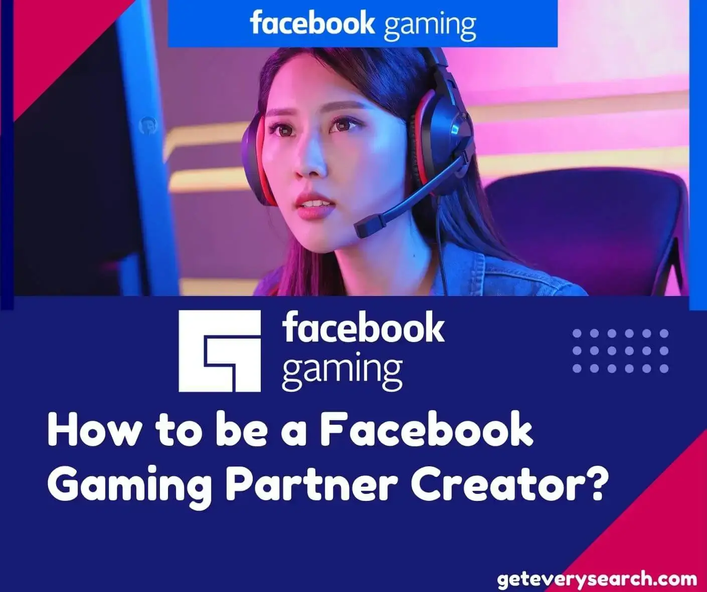 Facebook Gaming Partner Creator GES